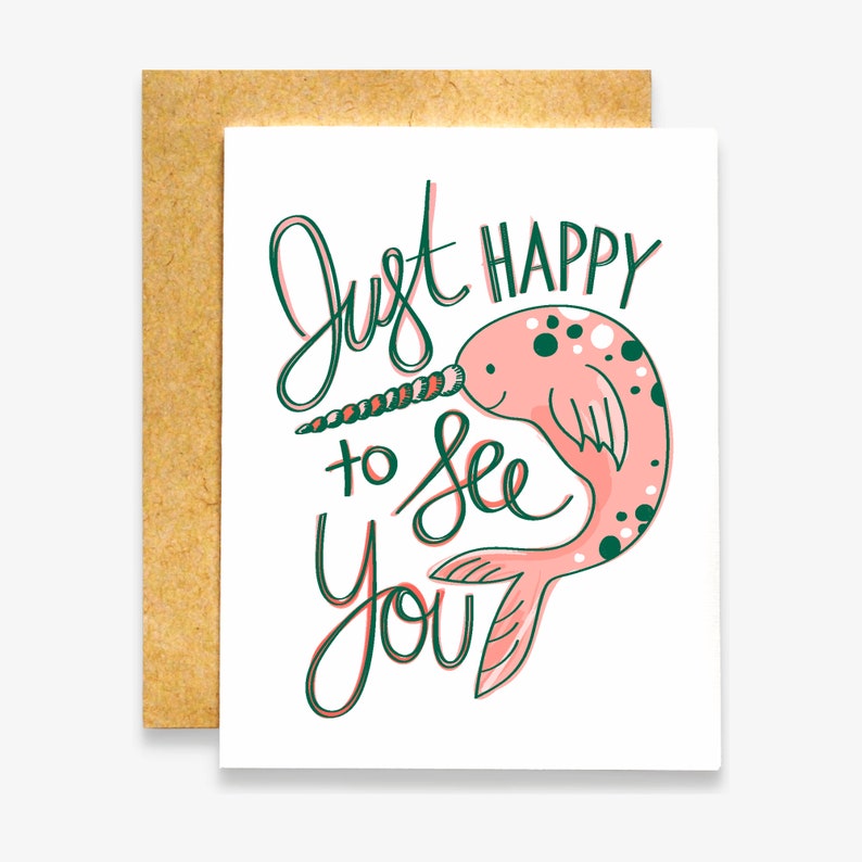 Just Happy to See You Narwhal Card Funny Love Card Narwhal Card Innuendo Card Valentine's Day Card Love You Card image 4