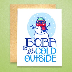 Carte Il fait froid dehors Boba (Jeux de cartes individuelles et en vrac) | Carte inspirée de Star Wars | Carte Boba | Carte de Noël drôle