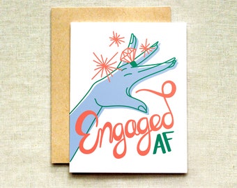 Engaged AF Card, Funny Engagement Card, Wedding Congratulations Card, Cute Wedding Card, Hand Lettered Wedding Card, Engagement Card