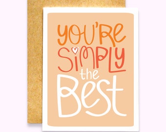 You're Simply the Best Card | Mother's Day Card | Card for Mom