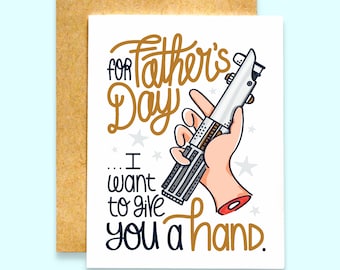 I Want To Give You a Hand Card | Luke Skywalker Father's Day Card | Funny Father's Day Card | Star Wars Card | Unique Father's Day Card