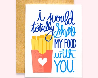 I Would Totally Share My Food Love Card | Funny Valentine's Card | Valentine's Day Card | Love Card