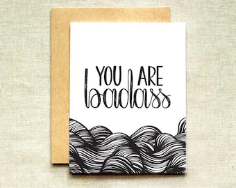 You Are Badass Card (Individual & Set of 4), Thinking of You Card, Just Because Card, Badass Card