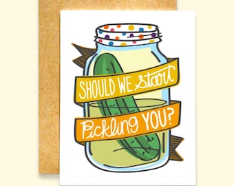Funny Pickle Pun Birthday Card | Sarcastic Greeting