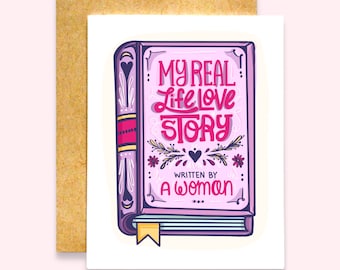 My Real Life Love Story Written by a Woman Card | Bookish Card | Book Valentine's Day Card | Book Lover Valentine's Day Card