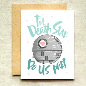 Star Wars Wedding Card, Death Star Card, Til Death Do Us Part Card, Funny Wedding Card, Engagement Card