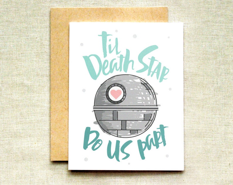 Star Wars Wedding Card, Death Star Card, Til Death Do Us Part Card, Funny Wedding Card, Engagement Card image 1