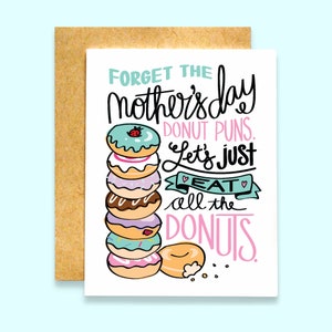 No Donut Puns Mother's Day Card Funny Mother's Day Card For Mom Card Mother's Day Card Donut Card image 1
