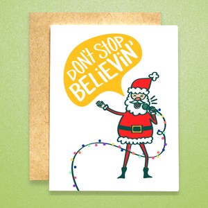 Don't Stop Believin' in Santa Karte (individuelle & Sammelkartensets) | Lustige Weihnachtskarte | Weihnachtsmann-Weihnachtskarte | Weihnachtskarte