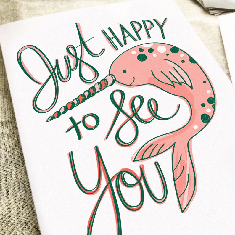 Just Happy to See You Narwhal Card Funny Love Card Narwhal Card Innuendo Card Valentine's Day Card Love You Card image 2