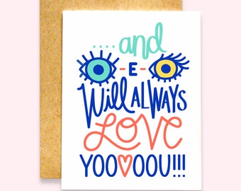 Eye Will Always Love You Card | I Will Always Love You Card | Funny Valentine's Day Card | Thinking of You Card | Love You Card