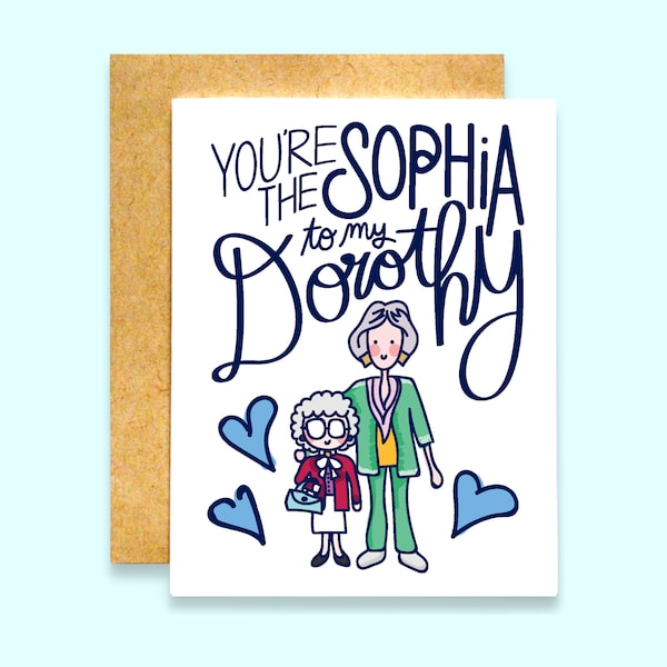 You're the Sophia to my Dorothy Golden Girls Card | Golden Girls Mother's Day Card | Mother's Day Card | Golden Girls Card