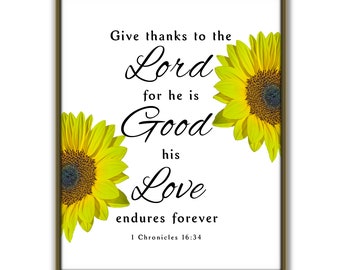 1 Chronicles 16:34, Printable bible verse, christian wall art, Printable scripture, Give thanks to the Lord, Bible quote
