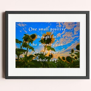 Inspirational Quote Download, Positive thought, Positive quote, Printable sunflower art, Printable quote, field of sunflowers