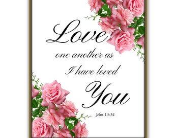 Love one another, Printable bible verse, John 13:34, Downloadable wall art, Scripture printable, Christian wall art,
