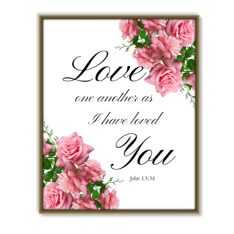 Love One Another, Printable Bible Verse, John 1334, Downloadable Wall
