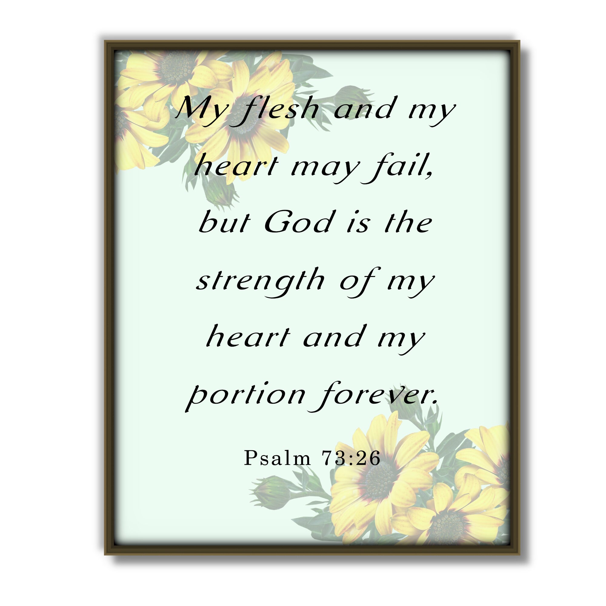 Psalm 73 26 Printable Bible Verse Scripture My Flesh And My Heart psalm-73-26-printable-bible-verse-scripture-my-flesh-and-my-heart