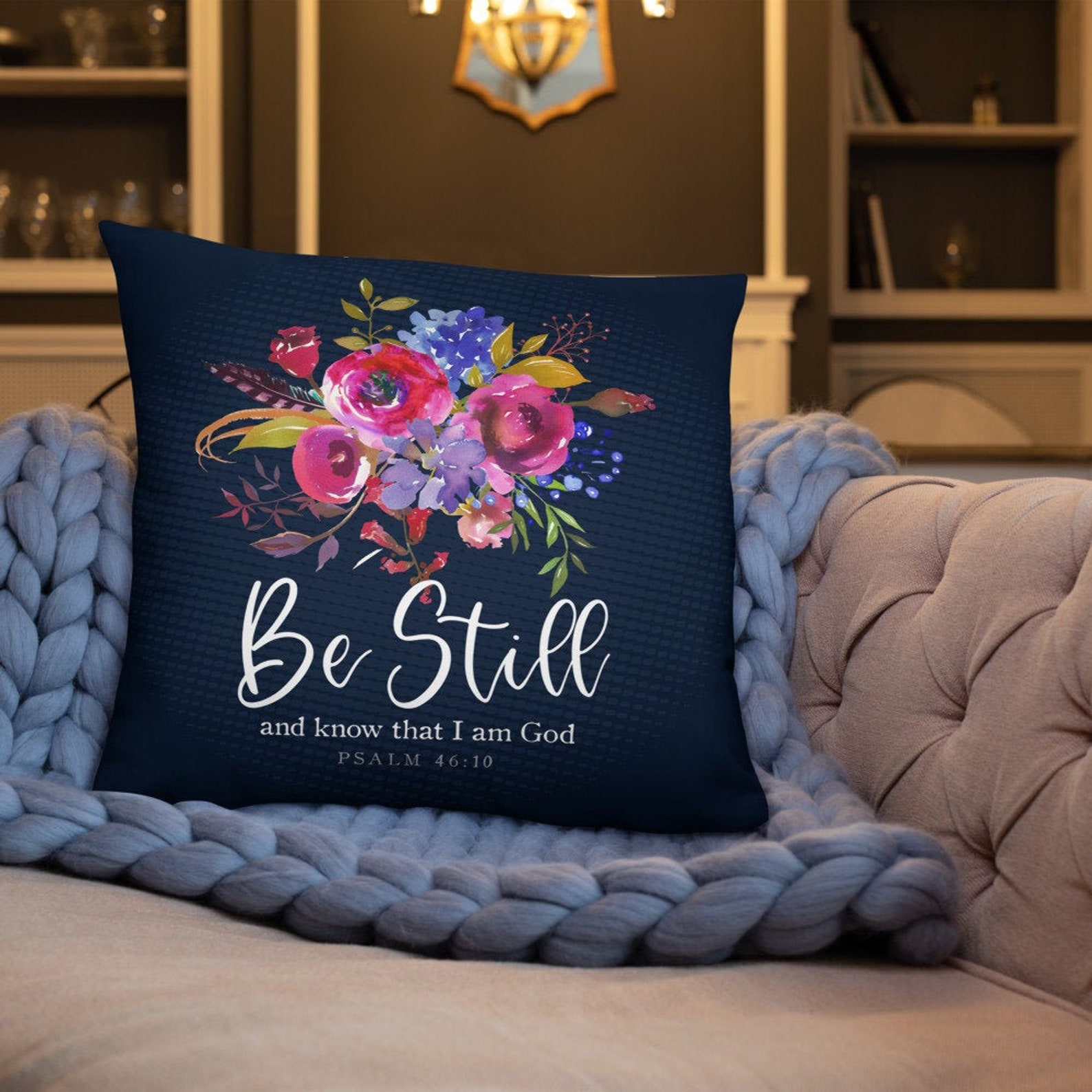 Christian Bible Quote Throw Pillow BE STILL Psalm Christian Etsy