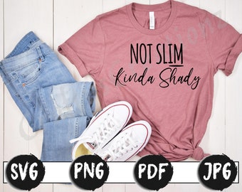 No es delgado, es un poco sombrío SVG / Jpg / Png / Pdf / Descarga instantánea / Archivo de corte divertido / Cricut / Diseño de camiseta de impresión a pedido / Cita sarcástica