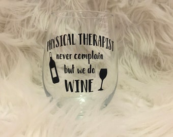 Physical Therapy School Graduation Gift, Gifts for PT School Students, Physical Therapist Wine Glass, Physical Therapy Gifts