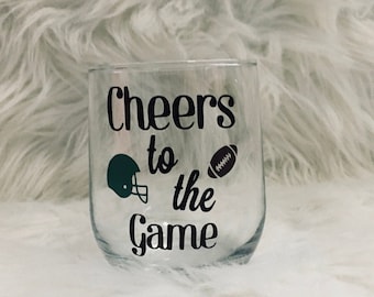 Cheers to the Football Game Wine Glass