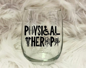 Physical Therapy Gifts, Gifts for PT School Students, Physical Therapy Wine Glass, Physical Therapy Graduation Gift