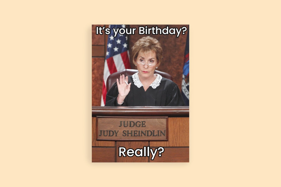 Judge Judy Birthday Card (am I Supposed to Be Impressed?) - Etsy