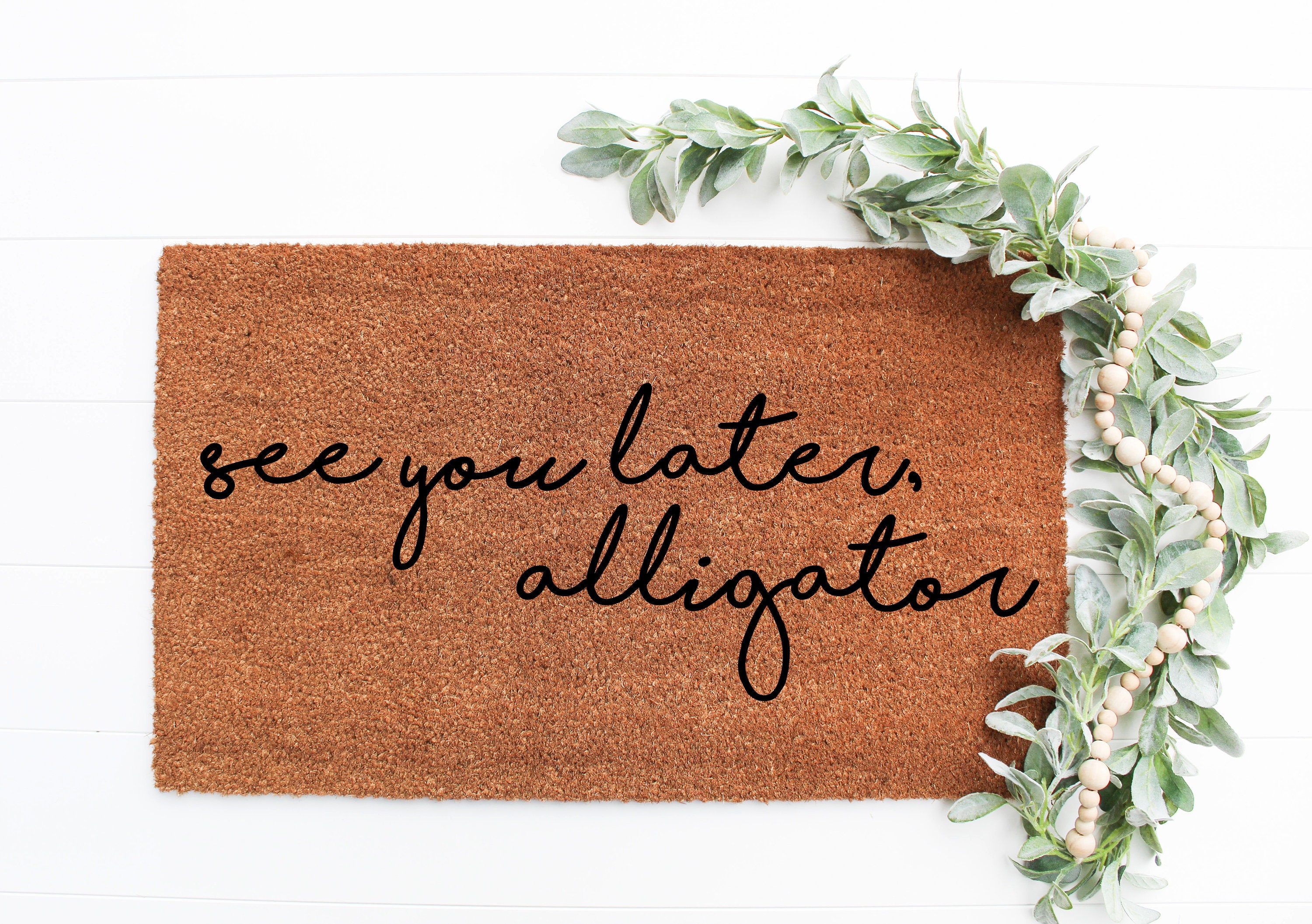 See You Later Alligator Doormat Funny Hand Painted Door Mat Etsy See You Later Alligator Doormat Funny Hand Painted Door Mat Etsy