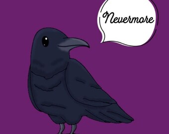Digital Downloadable File Nevermore The Raven / Edgar Allan Poe literature / poem / book lover / gothic fiction greetings/birthday card.