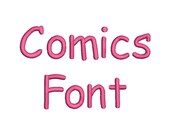 4 size Comics Embroidery Font 9 Formats Machine Embroidery Fonts Script Embroidery Font PES Fonts BX Fonts - Instant Download Files