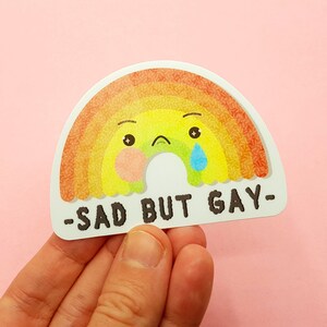 Sad but Gay Sticker: Matte Weatherproof Vinyl Pride Sticker image 4