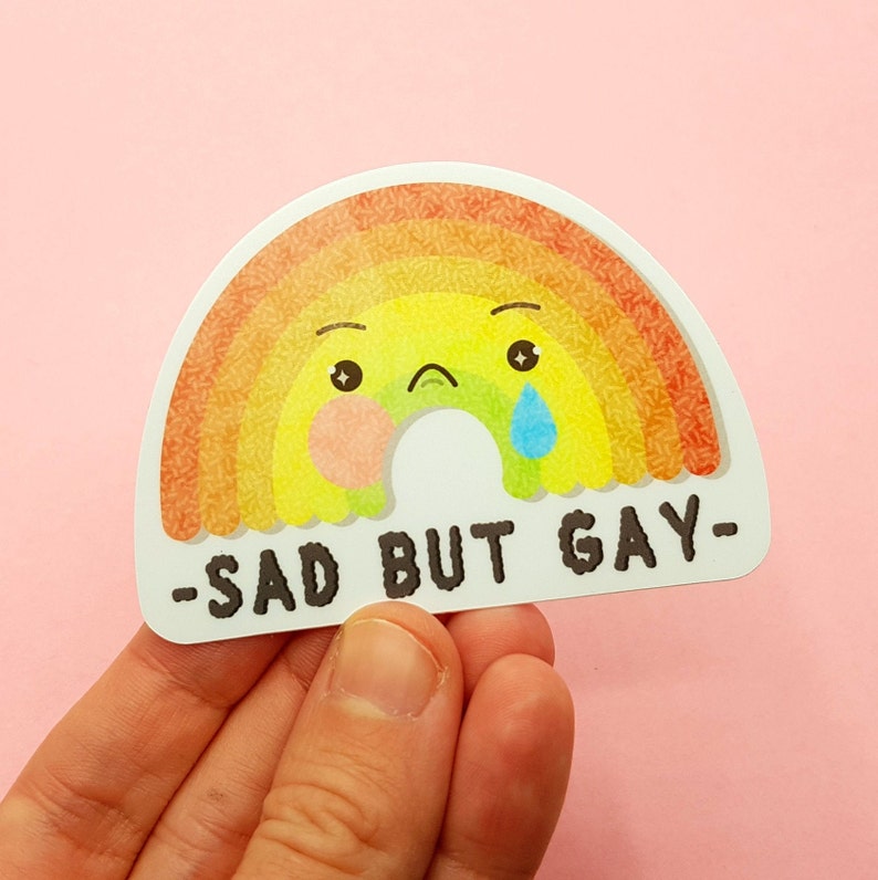 Sad but Gay Sticker: Matte Weatherproof Vinyl Pride Sticker image 4