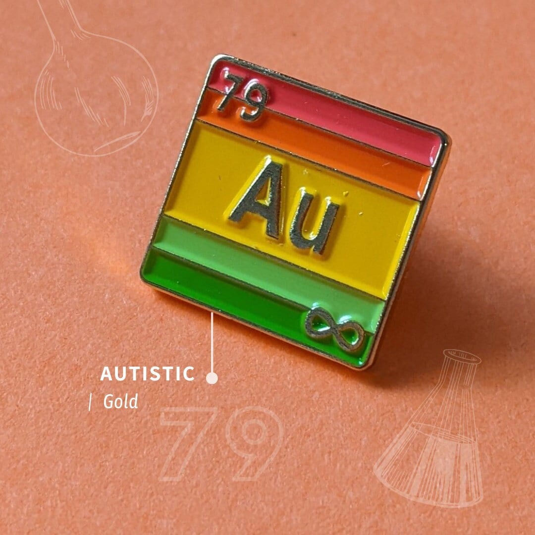 Autistic Pride Badge - Actually Autistic pride - queer chemistry - lgbtqi - lgbt pride inclusive