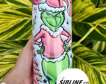 Pink Grinchmas| 3D Inflated 20 oz Skinny Tumbler