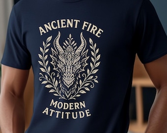 Unisex Dragon T-Shirt - Ancient Fire, Modern Attitude, Fantasy Book Lover Gift