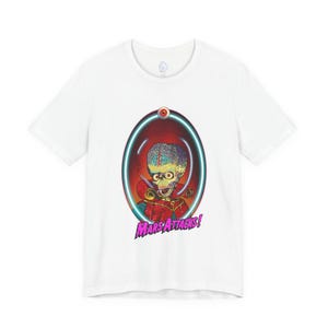 Mars Attacks Alien T-Shirt, Quirky Graphic Tee, Sci-Fi Art Shirt White