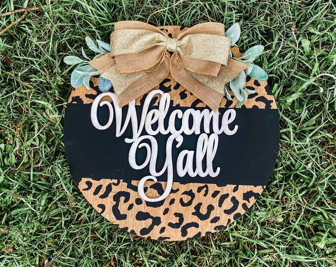 20” Welcome y’all cheetah print stained  door hanger - layered door hanger - home decor - greenery