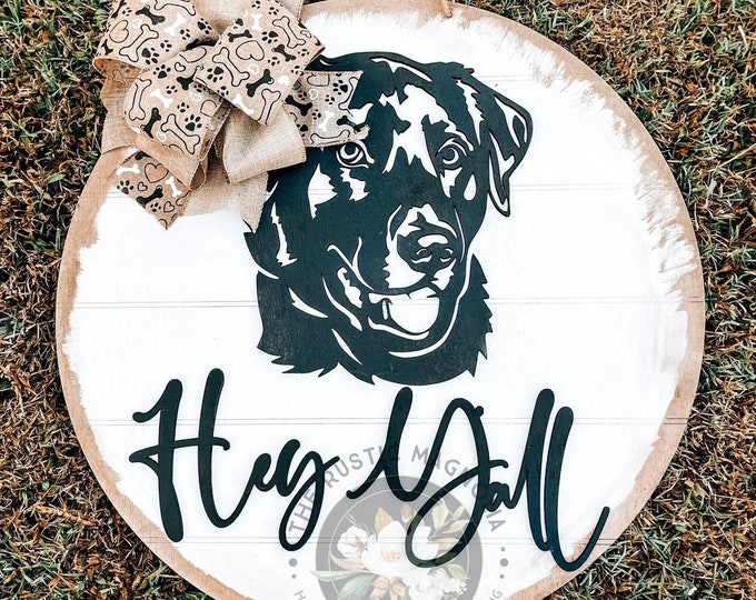 20” Labrador face Hey Yall door hanger  - layered door hanger - home decor - pet door hanger - dog door hanger - Labrador retriever - dog