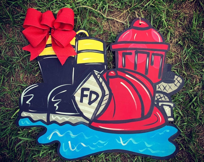 Fire fighter door hanger  - door decor - farmhouse - fireman - fire hydrant - boots