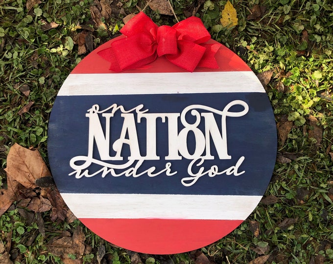 20” One nation under God striped door hanger - patriotic - USA - layered door hanger - home decor