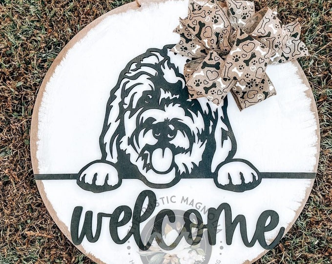 20” doodle face Welcome door hanger  - layered door hanger - home decor - pet door hanger - dog door hanger - Golden doodle - labradoodle