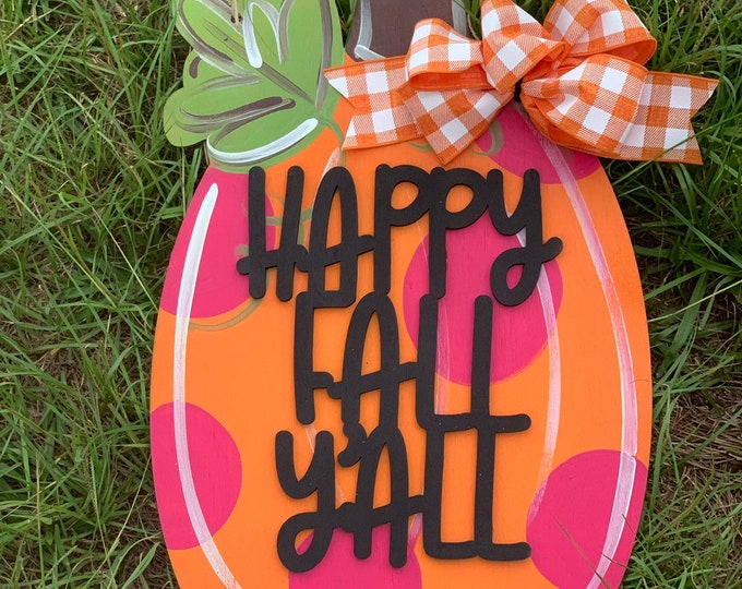 Pumpkin polka dot door hanger - happy fall yall door hanger  -  autumn door hanger - laser cut - layered Wood sign