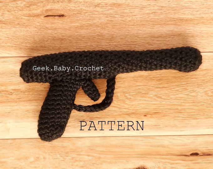 Crochet Pattern PDF Pattern Toy Gun Pattern Toy Pistol Etsy Nederland