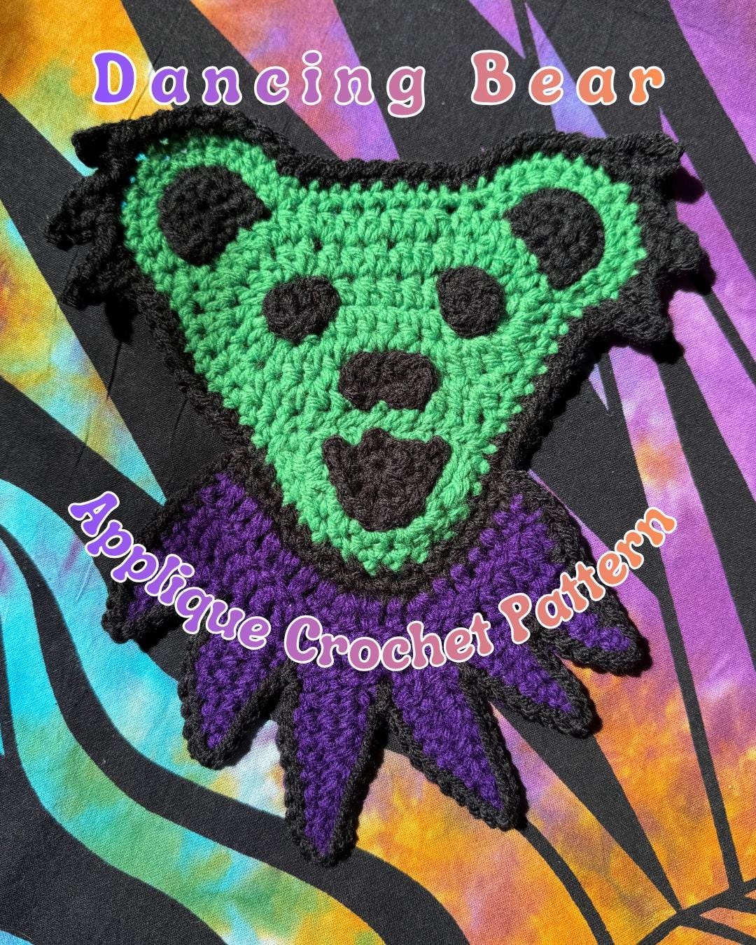 15 Grateful Dead Crochet Patterns for Bears, Blankets, Hoods, and Handmade Gifts 10 Dancing Bear Applique Crochet Pattern