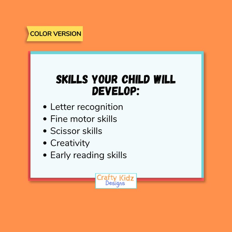 Puede incluir: Un fondo naranja con un rect&aacute;ngulo blanco que contiene el texto "SKILLS YOUR CHILD WILL DEVELOP:" seguido de vi&ntilde;etas que enumeran habilidades como el reconocimiento de letras y la creatividad. El texto "COLOR VERSION" est&aacute; en una pancarta amarilla.