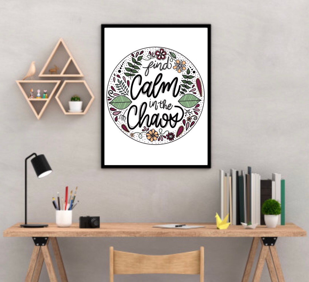 Find Calm in the Chaos Printable - Etsy