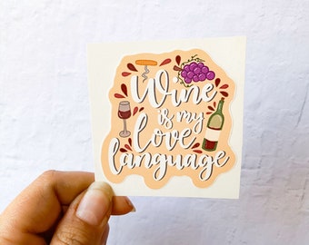 Wine Sticker | Wine Lover Gift| Wine Gift | Stickers for Hydroflask | laptop stickers |small gift | waterproof stickers