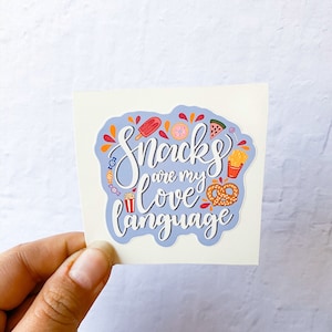 Snack Sticker | Love Language Stickers | Stickers for Hydroflask | laptop stickers |small gift | waterproof Stickers | waterbottle stickers