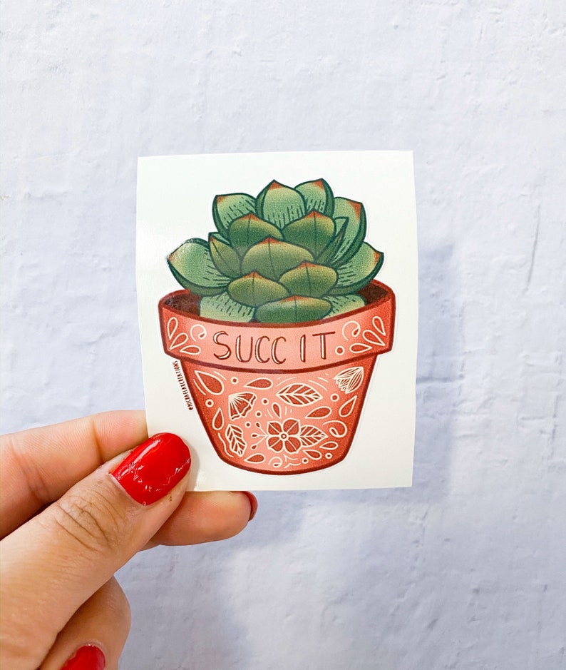 Succulent Sticker | Stickers | Succ It | Stickers | Stickers for Hydroflask | laptop stickers | Waterproof Stickers | Flower Stickers 