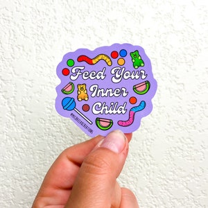 Feed Your Inner child Sticker | Stickers | Stickers for Hydroflask | Inner Child stickers |Waterbottle Sticker|Waterproof Stickers|